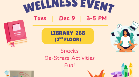 Flyer for the CAD Student Wellness Event on 12-9-25